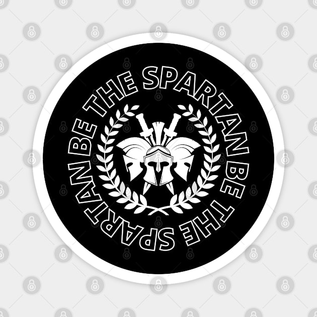 Be the Spartan Magnet by Bellinna